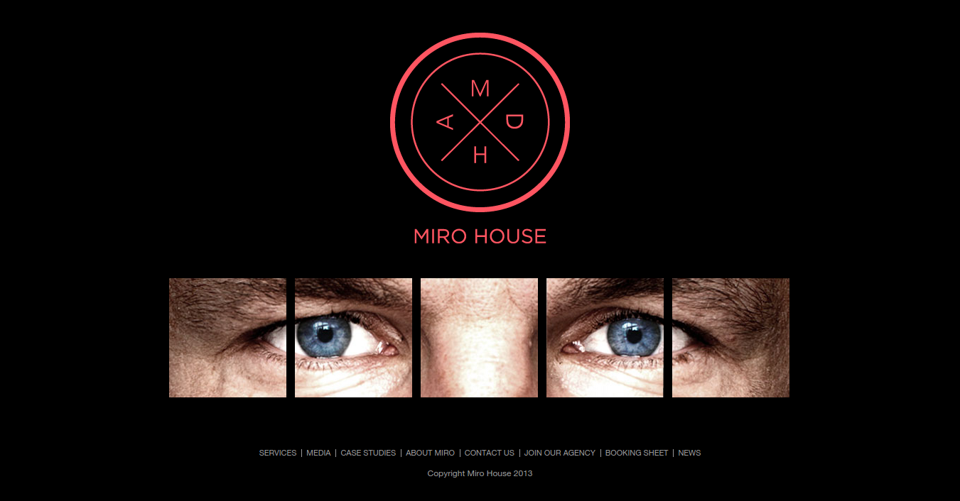 Miro House